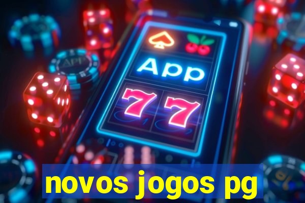 novos jogos pg